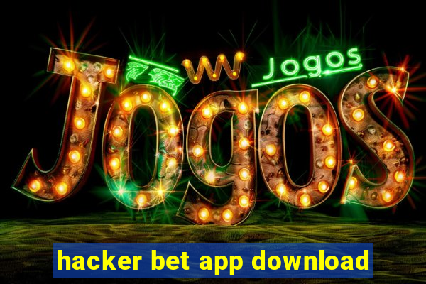 hacker bet app download