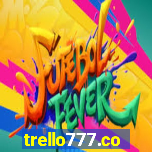 trello777.co