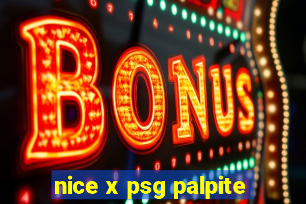 nice x psg palpite