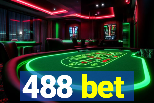 488 bet