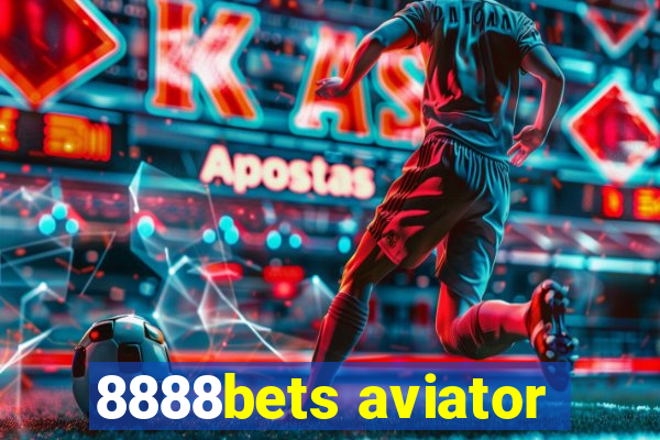 8888bets aviator