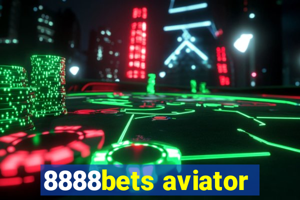 8888bets aviator