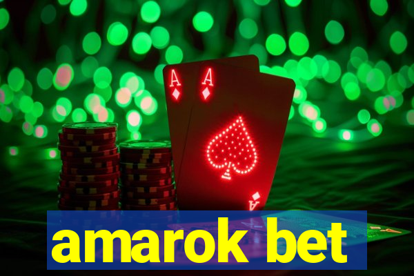 amarok bet