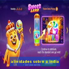 atividades sobre a india