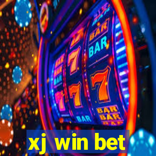 xj win bet