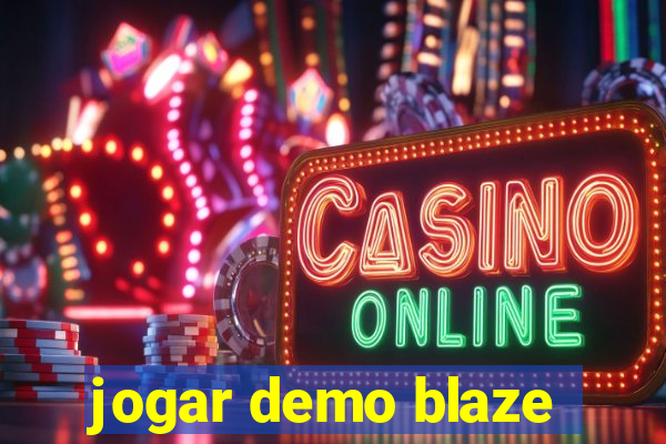 jogar demo blaze