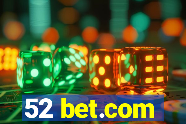 52 bet.com