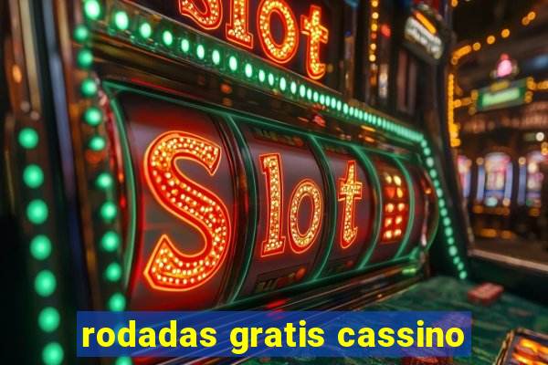 rodadas gratis cassino