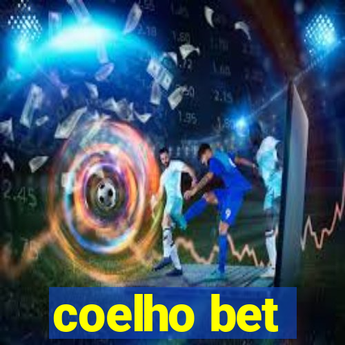 coelho bet