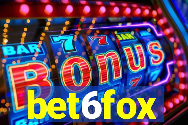 bet6fox