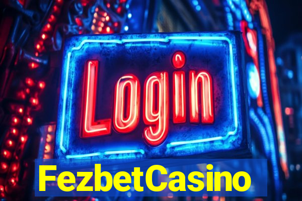 FezbetCasino