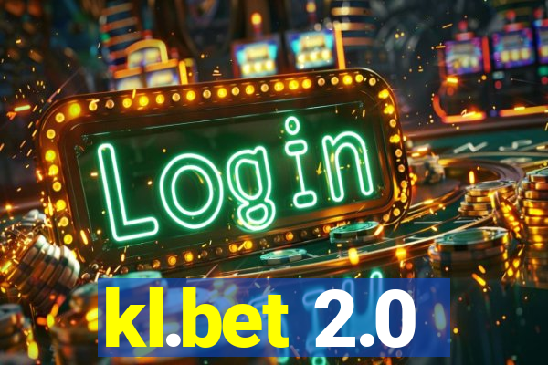 kl.bet 2.0