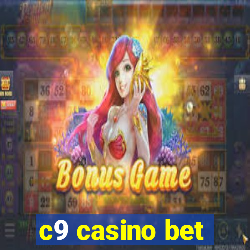 c9 casino bet