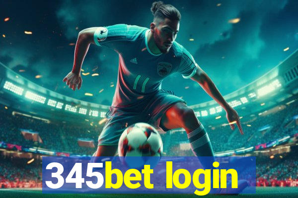 345bet login