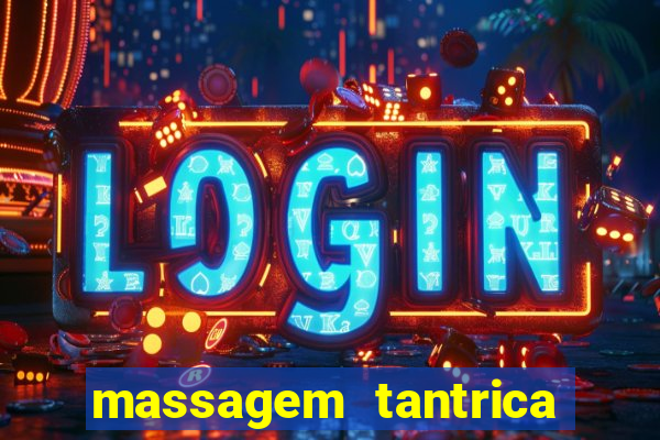 massagem tantrica em porto alegre