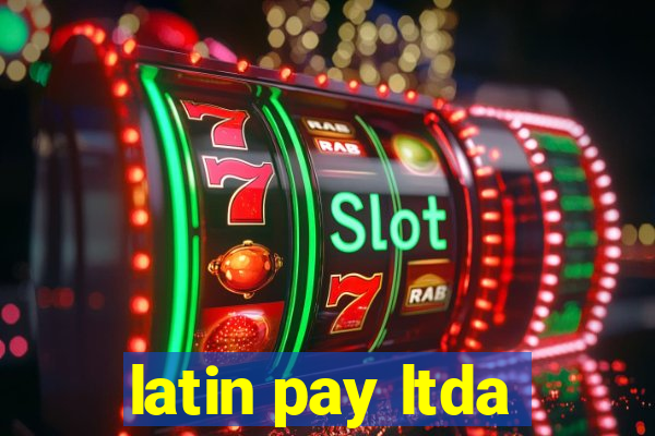 latin pay ltda