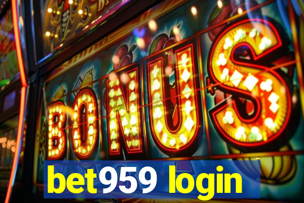 bet959 login