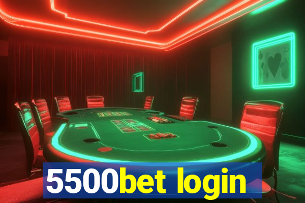 5500bet login