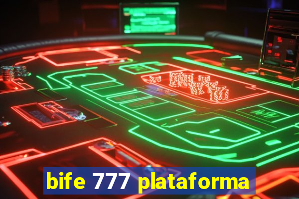 bife 777 plataforma