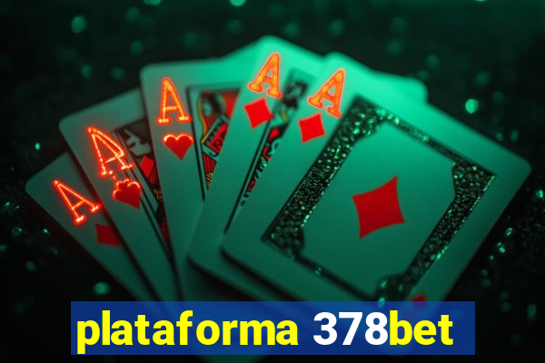 plataforma 378bet