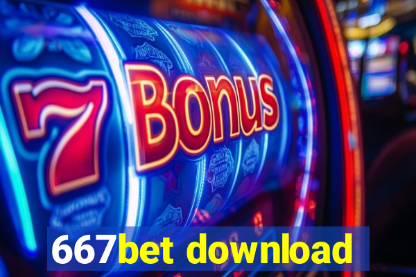 667bet download