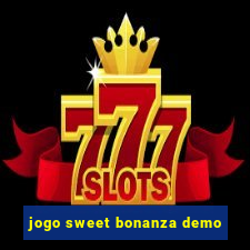 jogo sweet bonanza demo