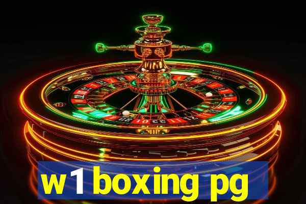 w1 boxing pg