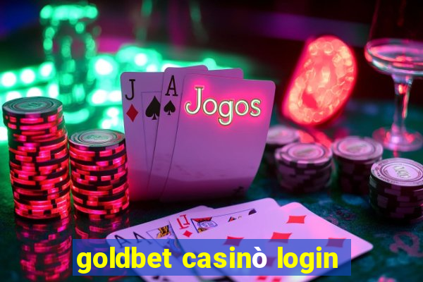 goldbet casinò login