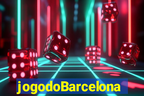 jogodoBarcelona