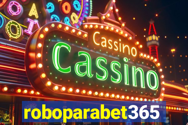 roboparabet365