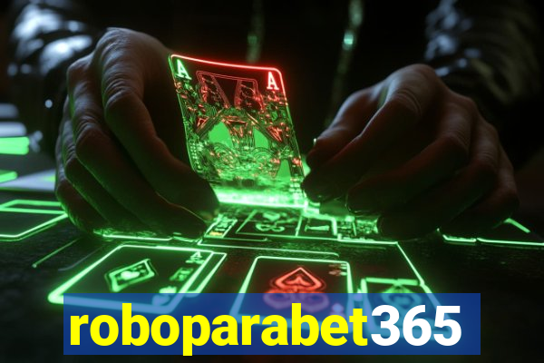 roboparabet365