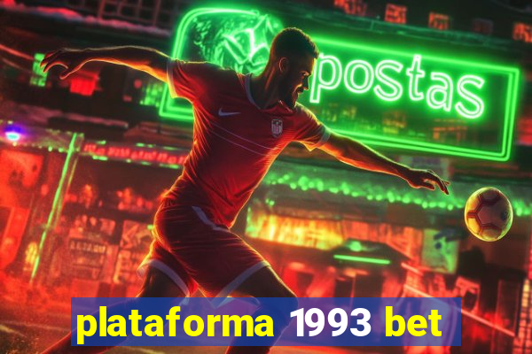 plataforma 1993 bet