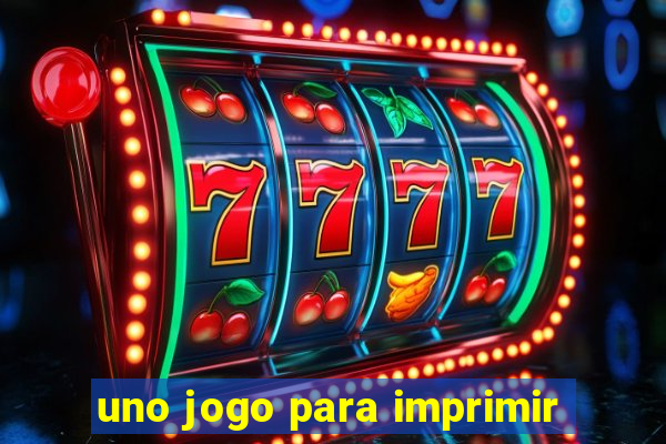 uno jogo para imprimir