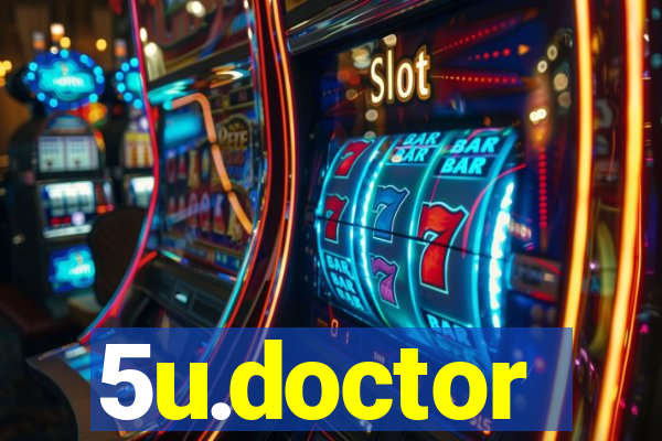 5u.doctor