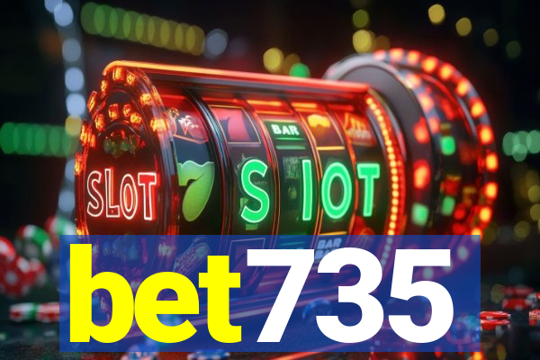 bet735