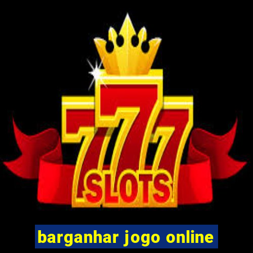 barganhar jogo online