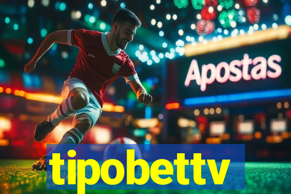 tipobettv