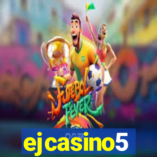 ejcasino5