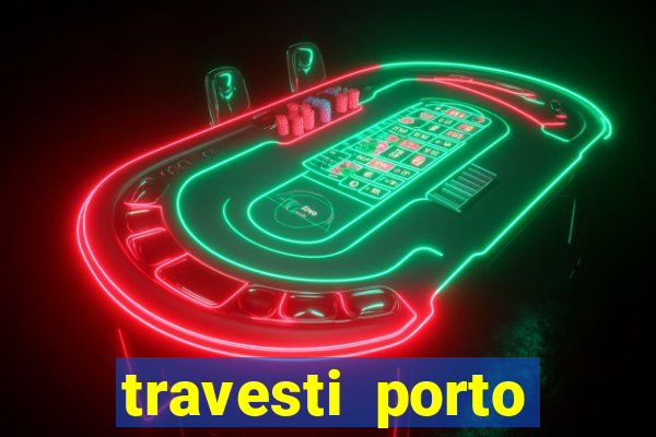 travesti porto velho fatal model