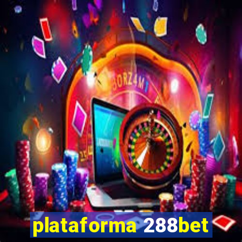 plataforma 288bet