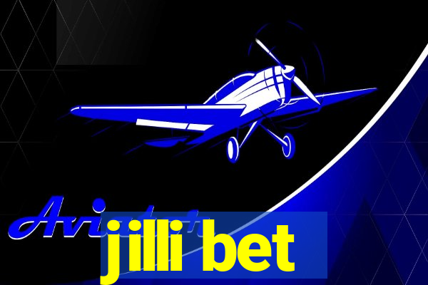 jilli bet