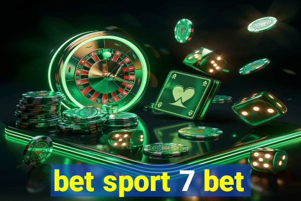 bet sport 7 bet