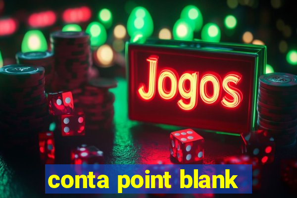 conta point blank