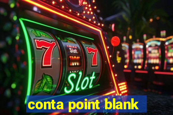 conta point blank