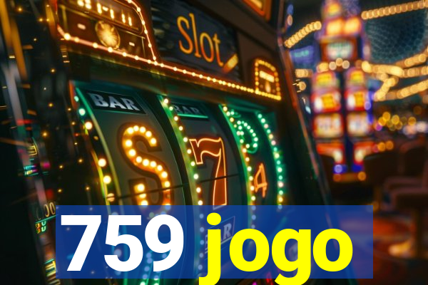 759 jogo