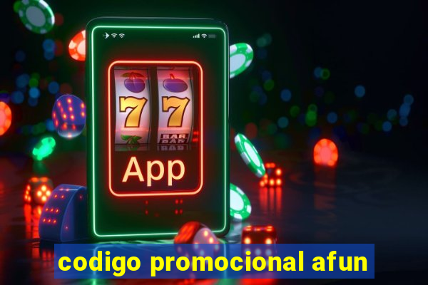 codigo promocional afun