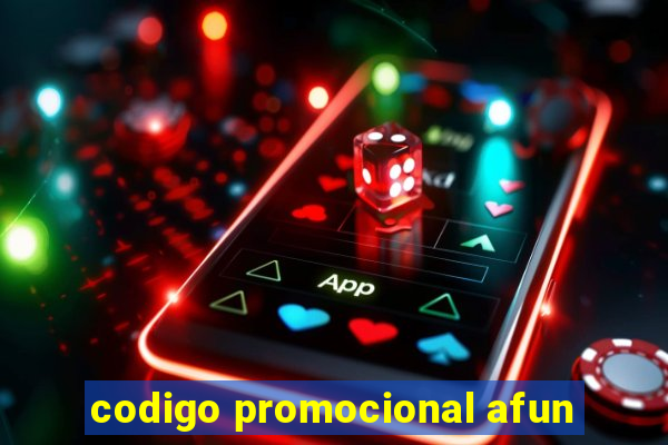 codigo promocional afun