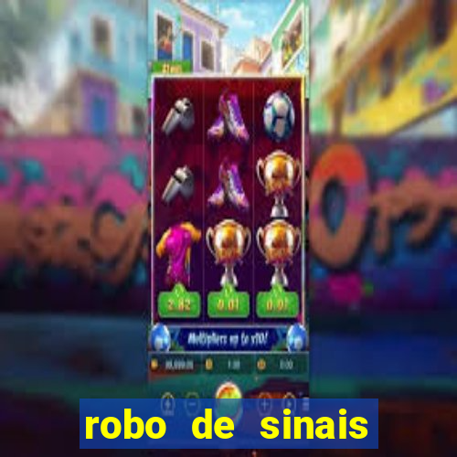 robo de sinais fortune tiger