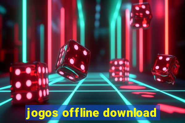 jogos offline download