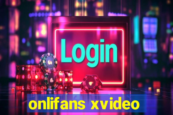 onlifans xvideo